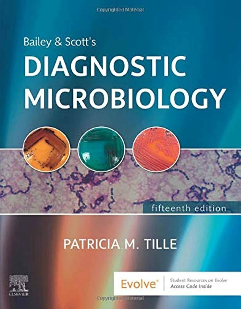 Bailey &amp;amp; Scott's Diagnostic Microbiology