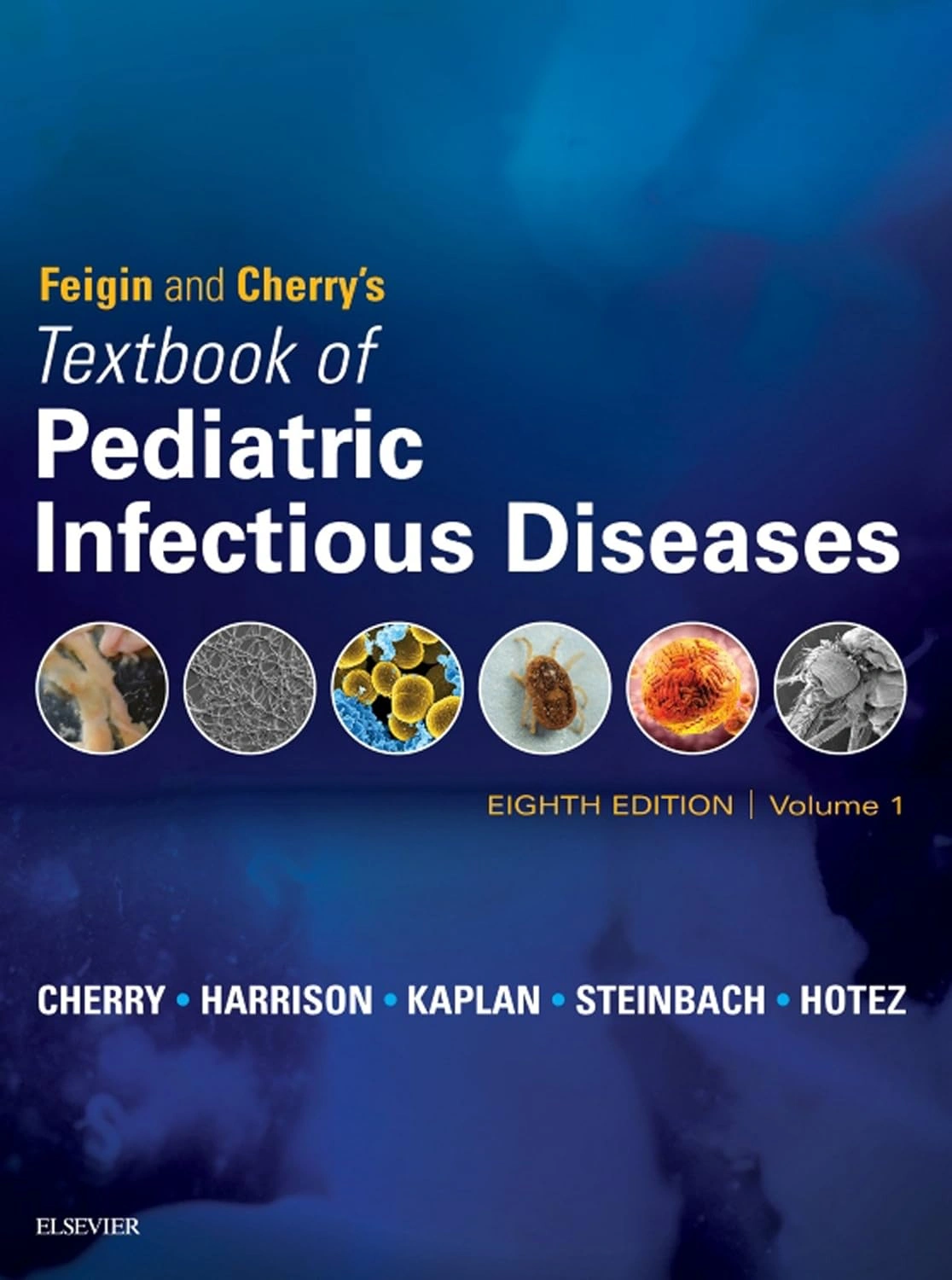 Feigin Cherry's Textbook Pediatric Infectious Diseases